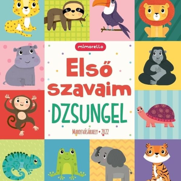 ELSŐ SZAVAIM - DZSUNGEL