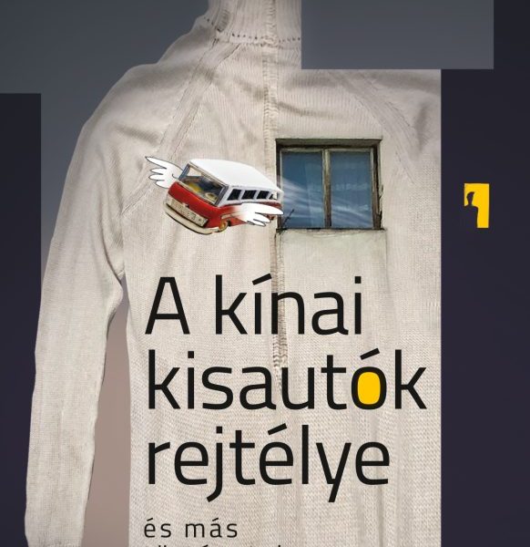 A KÍNAI KISAUTÓK REJTÉLYE