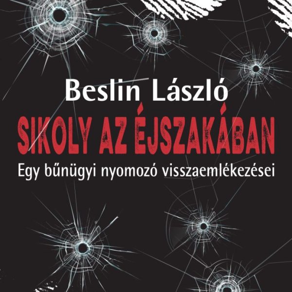 SIKOLY AZ ÉJSZAKÁBAN