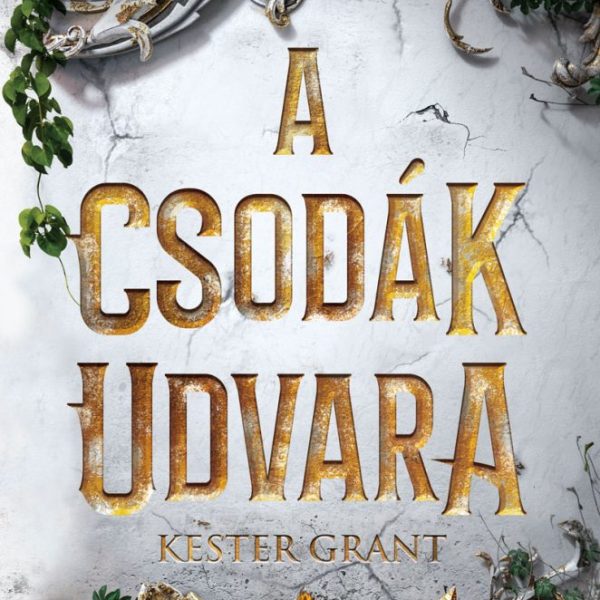 A CSODÁK UDVARA
