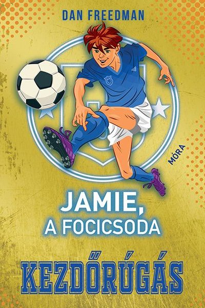 JAMIE, A FOCICSODA 1. - KEZDŐRÚGÁS