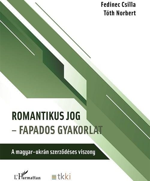 ROMANTIKUS JOG  FAPADOS GYAKORLAT