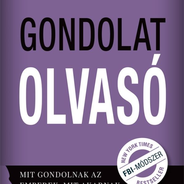 GONDOLATOLVASÓ-FBI MÓDSZER
