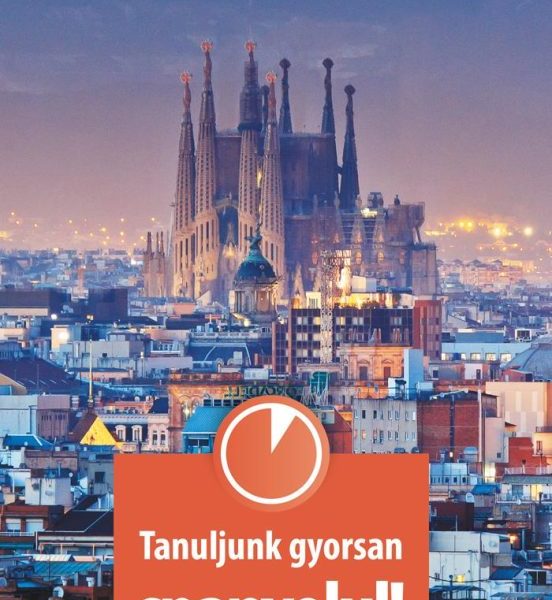 TANULJUNK GYORSAN SPANYOLUL! - LETÖLTHETŐ HANGANYAGGAL