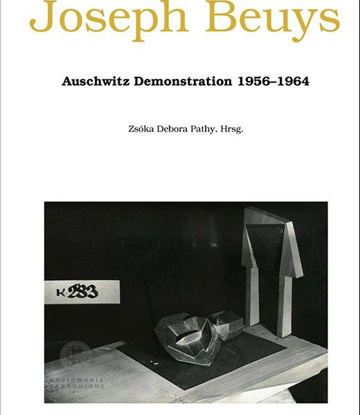 JOSEPH BEUYS - AUSCHWITZ DEMONSTRATION 1956-1964