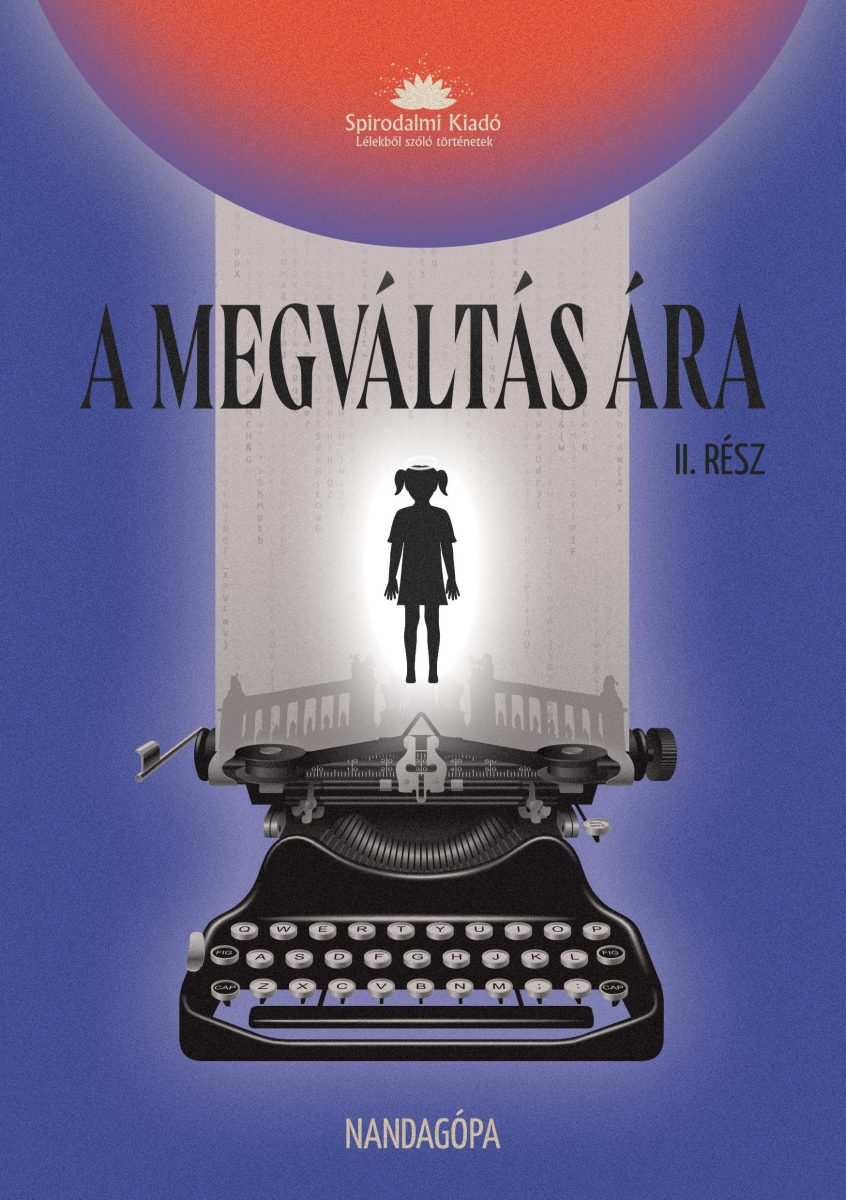 A MEGVÁLTÁS ÁRA - II.RÉSZ