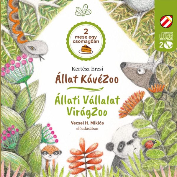 ÁLLAT KÁVÉZOO - ÁLLATI VÁLLALAT - VIRÁGZOO - HANGOSKÖNYV