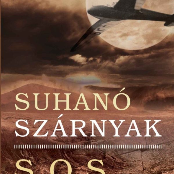 SUHANÓ SZÁRNYAK - S.O.S