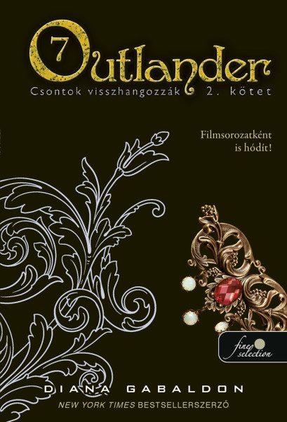 OUTLANDER 7/2. - CSONTOK VISSZHANGOZZÁK - KÖTÖTT