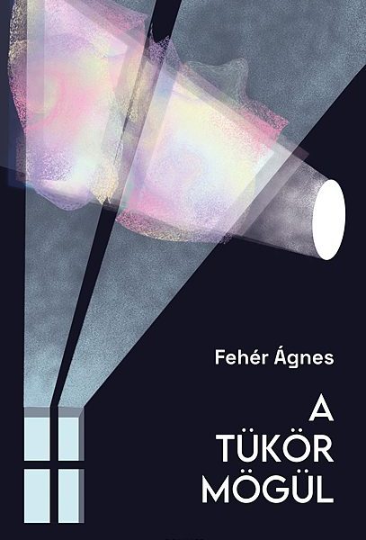 A TÜKÖR MÖGÜL