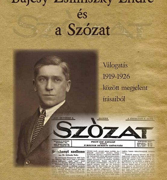 BAJCSY-ZSILINSZKY ÉS A SZÓZAT