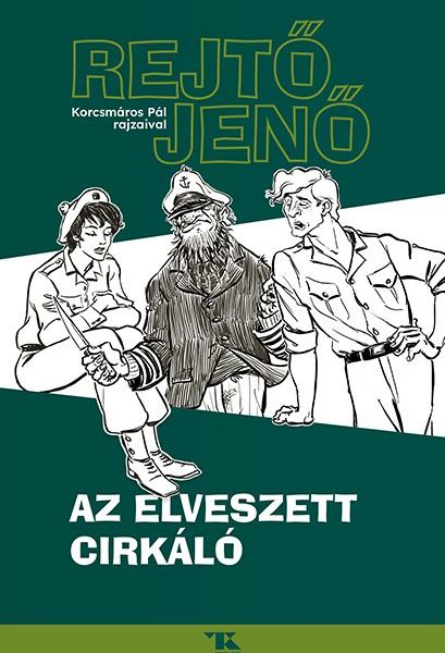 AZ ELVESZETT CIRKÁLÓ
