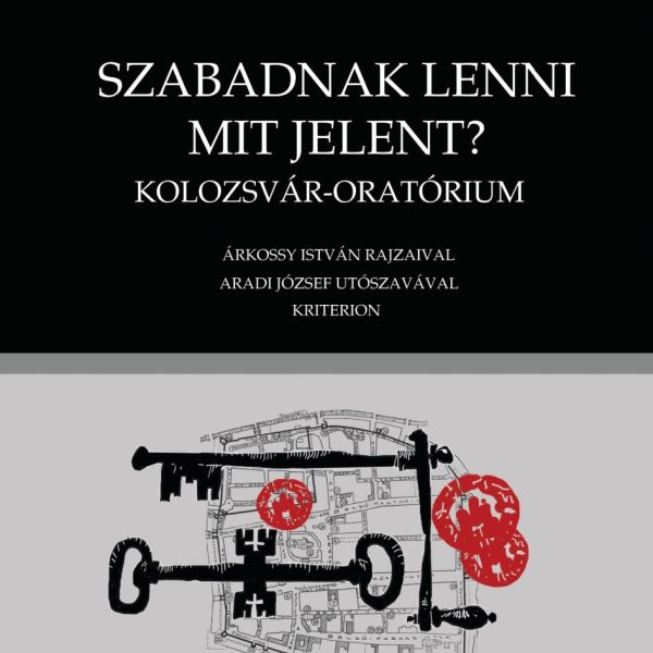 SZABADNAK LENNI MIT JELENT?