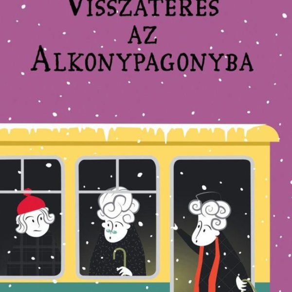 HELSINKI NAGYIK AKCIÓBAN 3. - VISSZATÉRÉS AZ ALKONYPAGONYBA