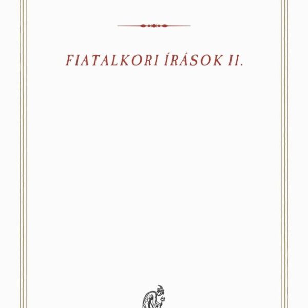 FIATALKORI ÍRÁSOK II.
