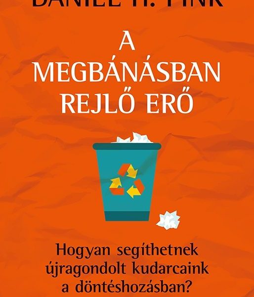A MEGBÁNÁSBAN REJLŐ ERŐ - HOGYAN SEGÍTHETNEK ÚJRAGONDOLT KUDARCAINK A DÖNTÉSHOZÁ