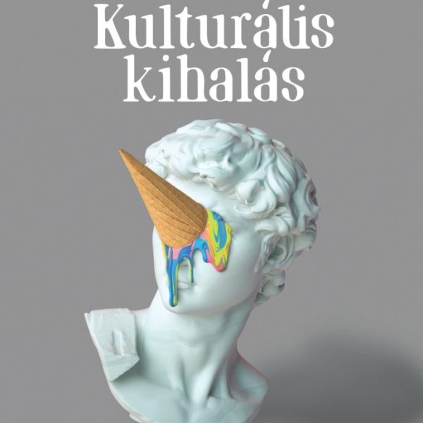 KULTURÁLIS KIHALÁS