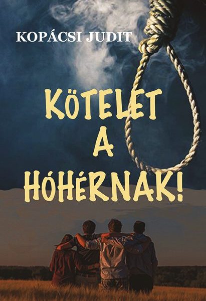 KÖTELET A HÓHÉRNAK!