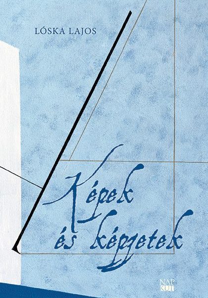 KÉPEK ÉS KÉPZETEK