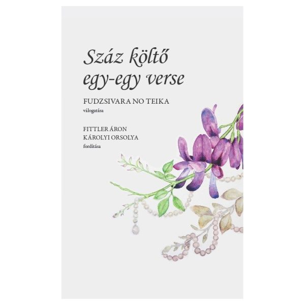 SZÁZ KÖLTŐ EGY-EGY VERSE