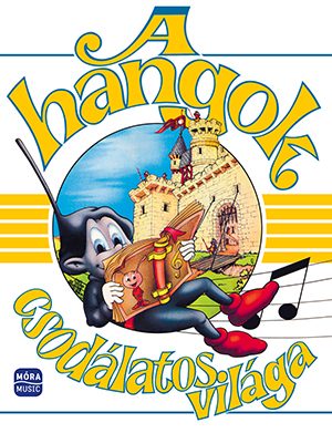 A HANGOK CSODÁLATOS VILÁGA