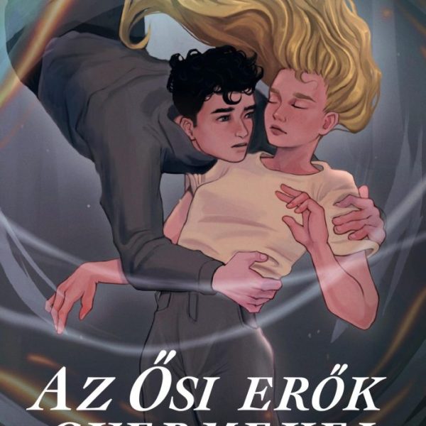 AZ ŐSI ERŐK GYERMEKEI