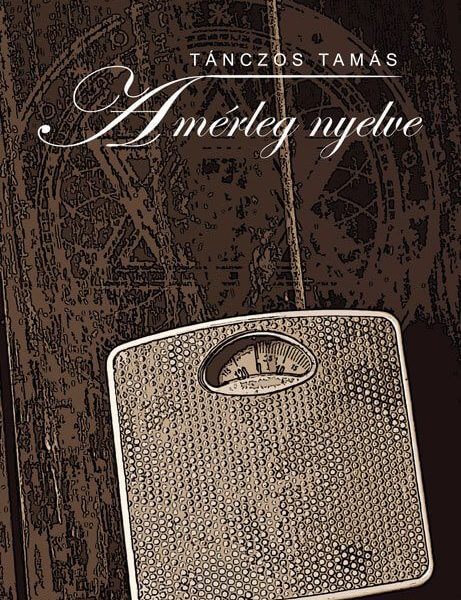 A MÉRLEG NYELVE