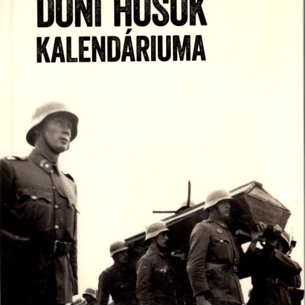 DONI HŐSÖK KALENDÁRIUMA