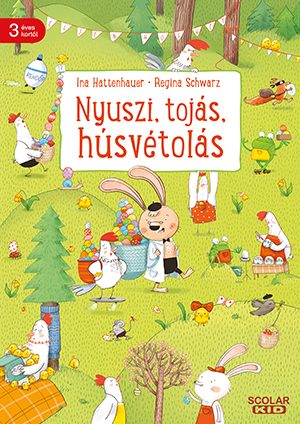 NYUSZI, TOJÁS, HÚSVÉTOLÁS