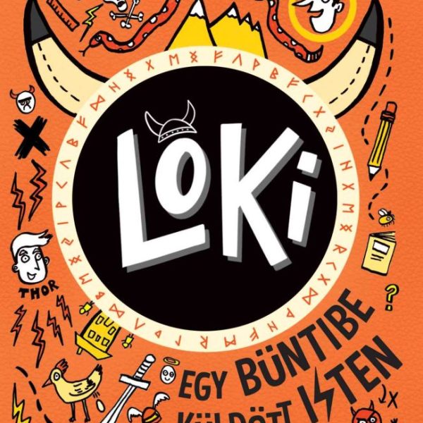 LOKI 1. - EGY BÜNTIBE KÜLDÖTT ISTEN NAPLÓJA