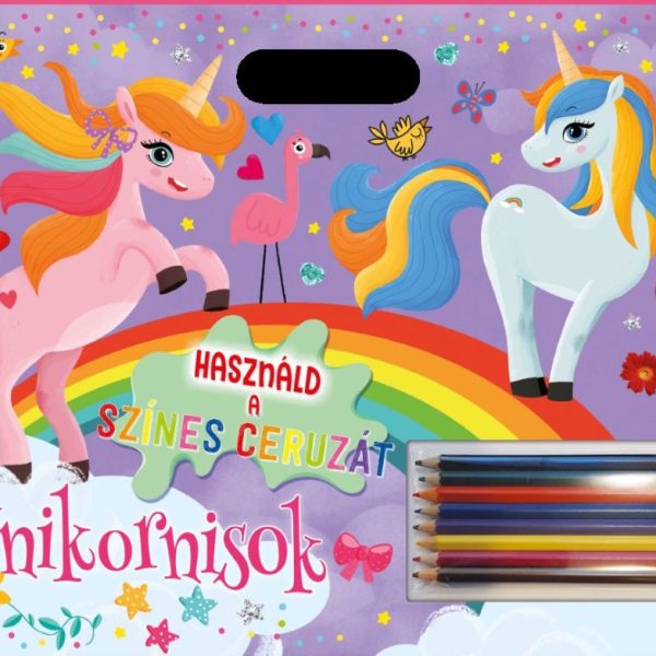 HASZNÁLD A SZÍNES CERUZÁT - UNIKORNISOK