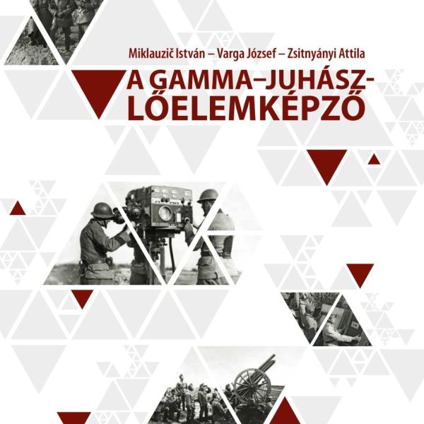 A GAMMAJUHÁSZ-LŐELEMKÉPZŐ
