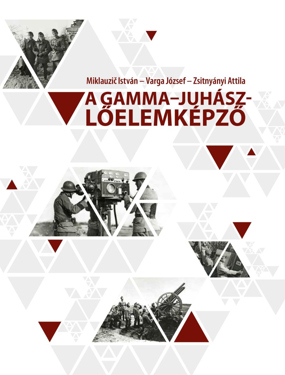 A GAMMAJUHÁSZ-LŐELEMKÉPZŐ