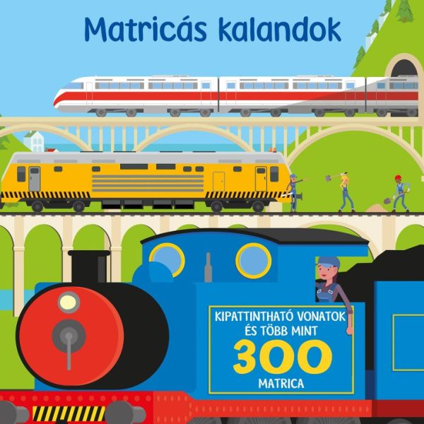 VONATOK - MATRICÁS KALANDOK