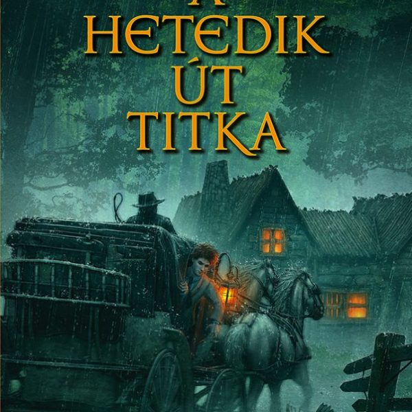 A HETEDIK ÚT TITKA