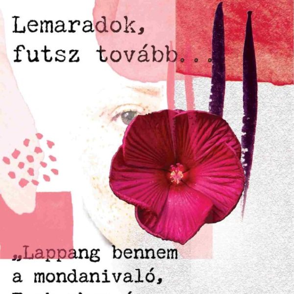 LEMARADOK, FUTSZ TOVÁBB...
