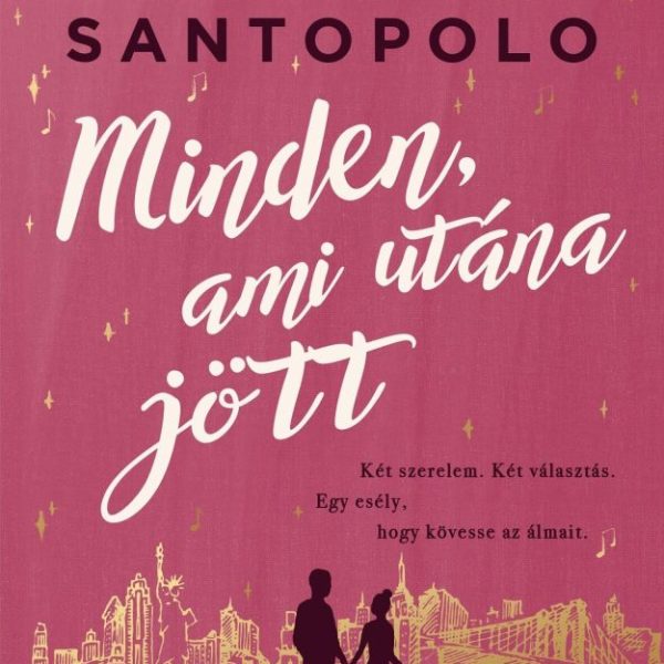 MINDEN, AMI UTÁNA JÖTT