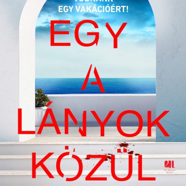 EGY A LÁNYOK KÖZÜL