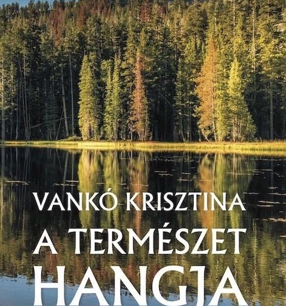 A TERMÉSZET HANGJA