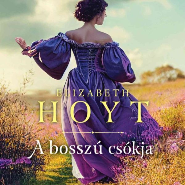 A BOSSZÚ CSÓKJA
