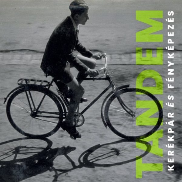 TANDEM - KERÉKPÁR ÉS FÉNYKÉPEZÉS