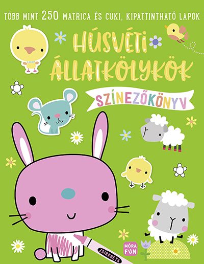HÚSVÉTI ÁLLATKÖLYKÖK - SZÍNEZŐKÖNYV