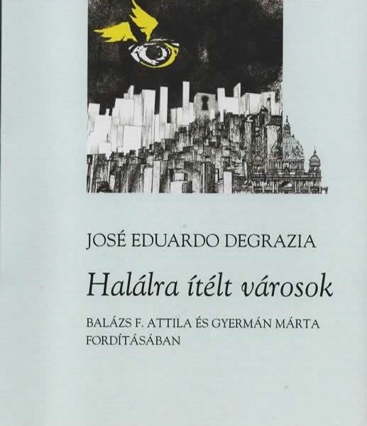 HALÁLRA ÍTÉLT VÁROSOK