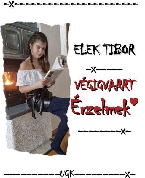 VÉGIGVARRT ÉRZELMEK