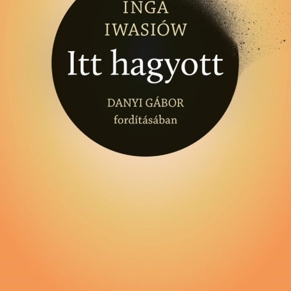 ITT HAGYOTT