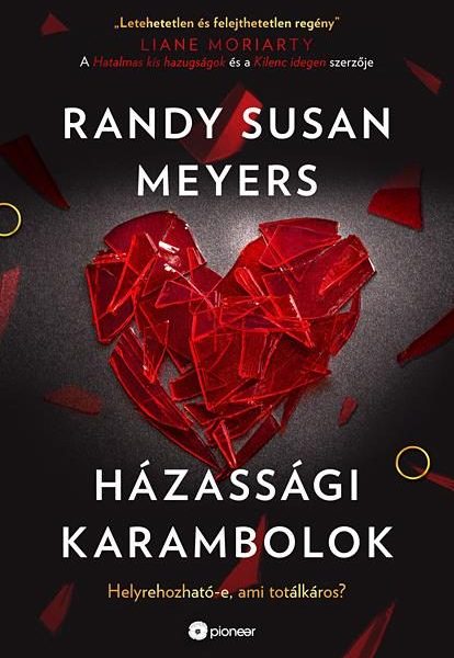 HÁZASSÁGI KARAMBOLOK