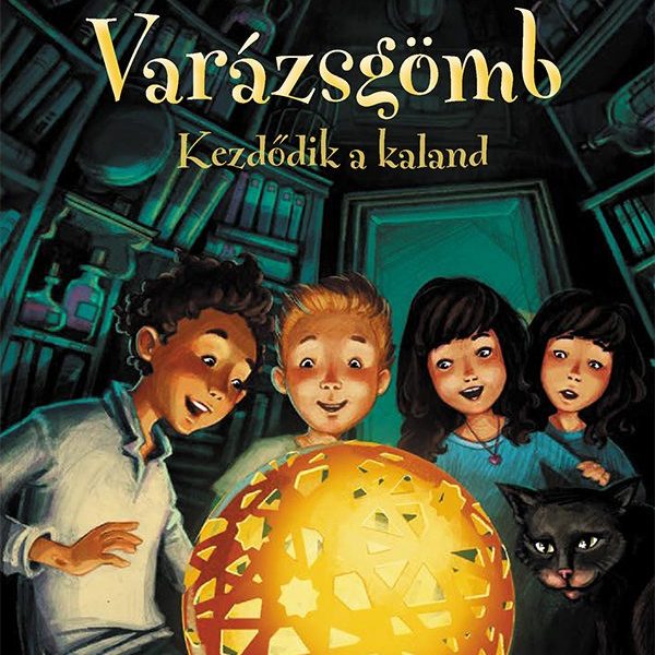 VARÁZSGÖMB  KEZDŐDIK A KALAND