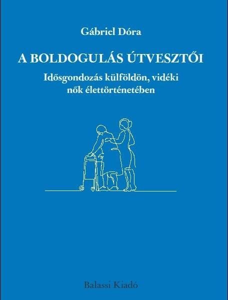 A BOLDOGULÁS ÚTVESZTŐI