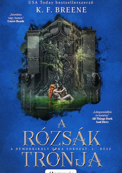 A RÓZSÁK TRÓNJA