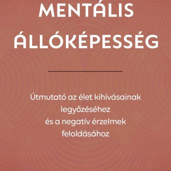 MENTÁLIS ÁLLÓKÉPESSÉG